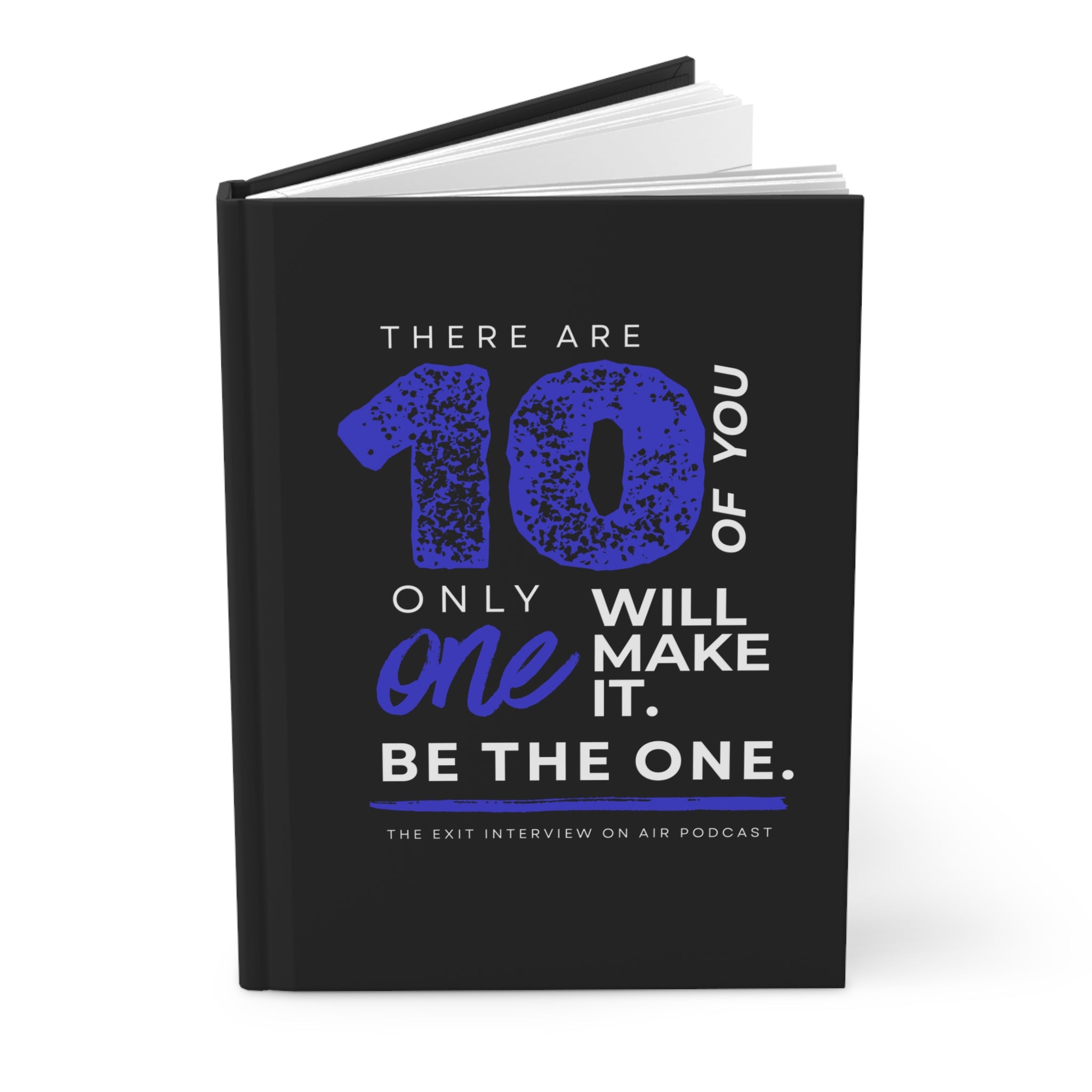 Be The One Hardcover Matte Journal
