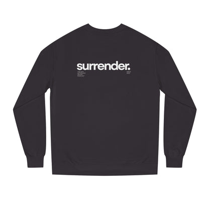 Surrender Unisex Crew Neck Sweatshirt