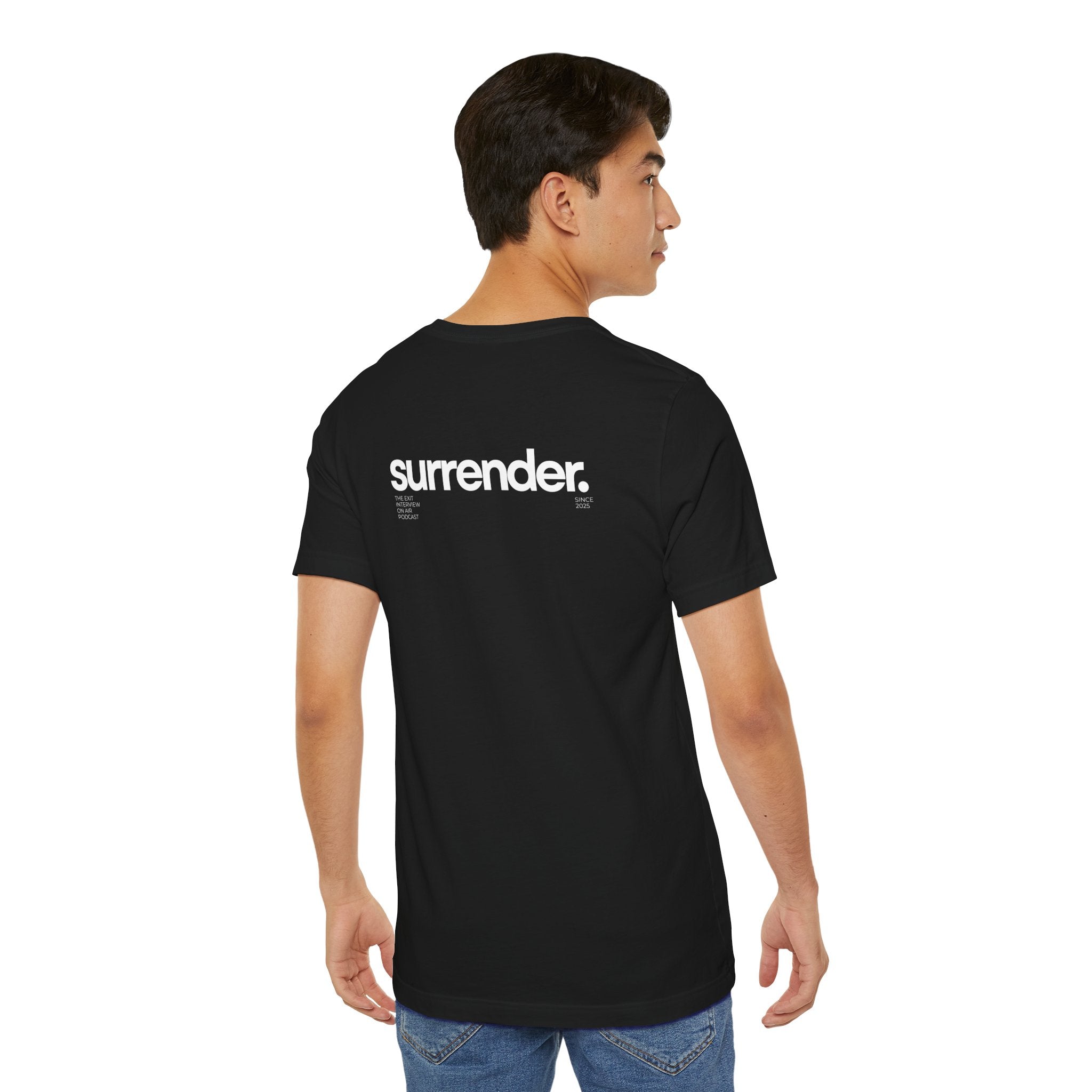Surrender Unisex Jersey Short Sleeve Tee