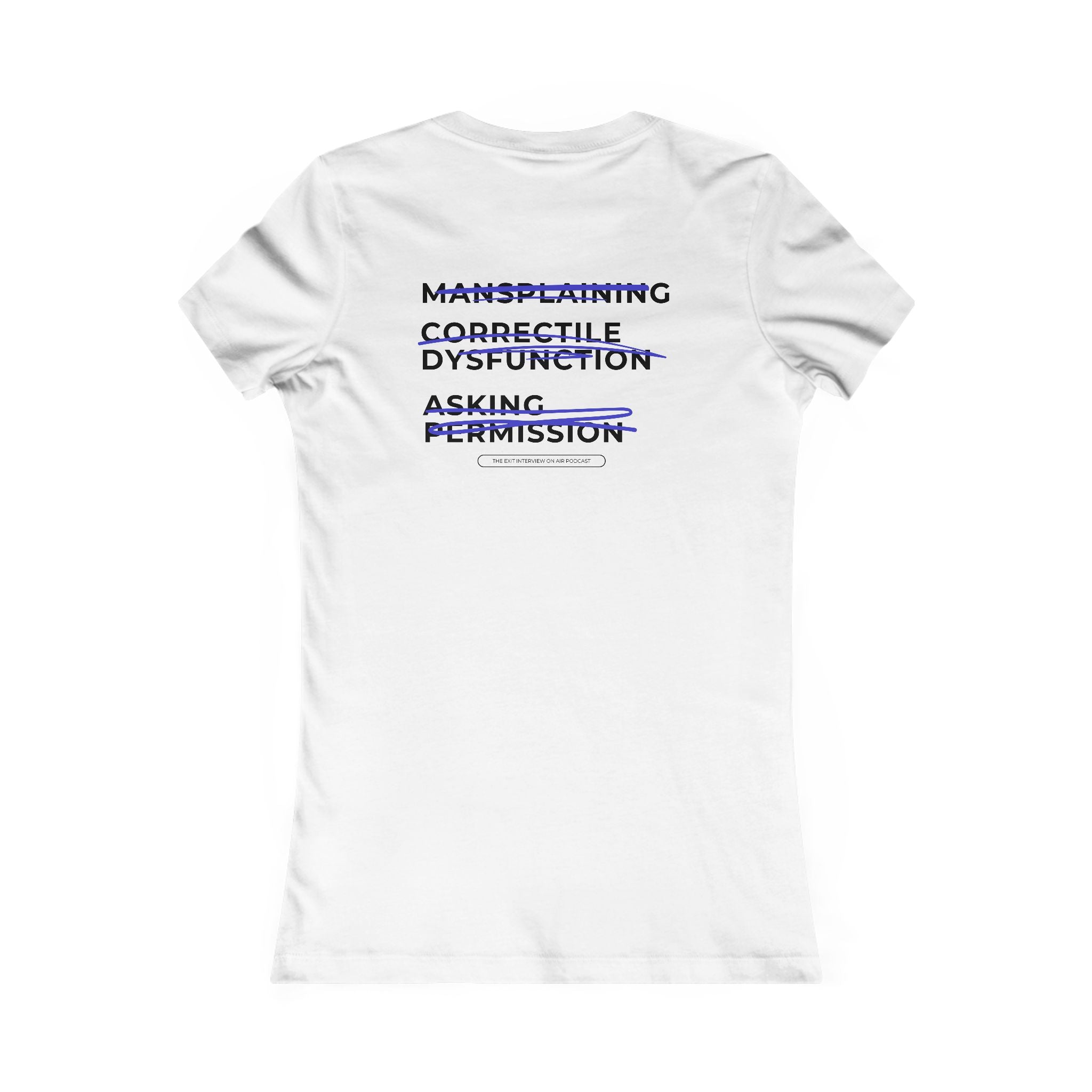 No Mansplaining Women's Favorite Tee