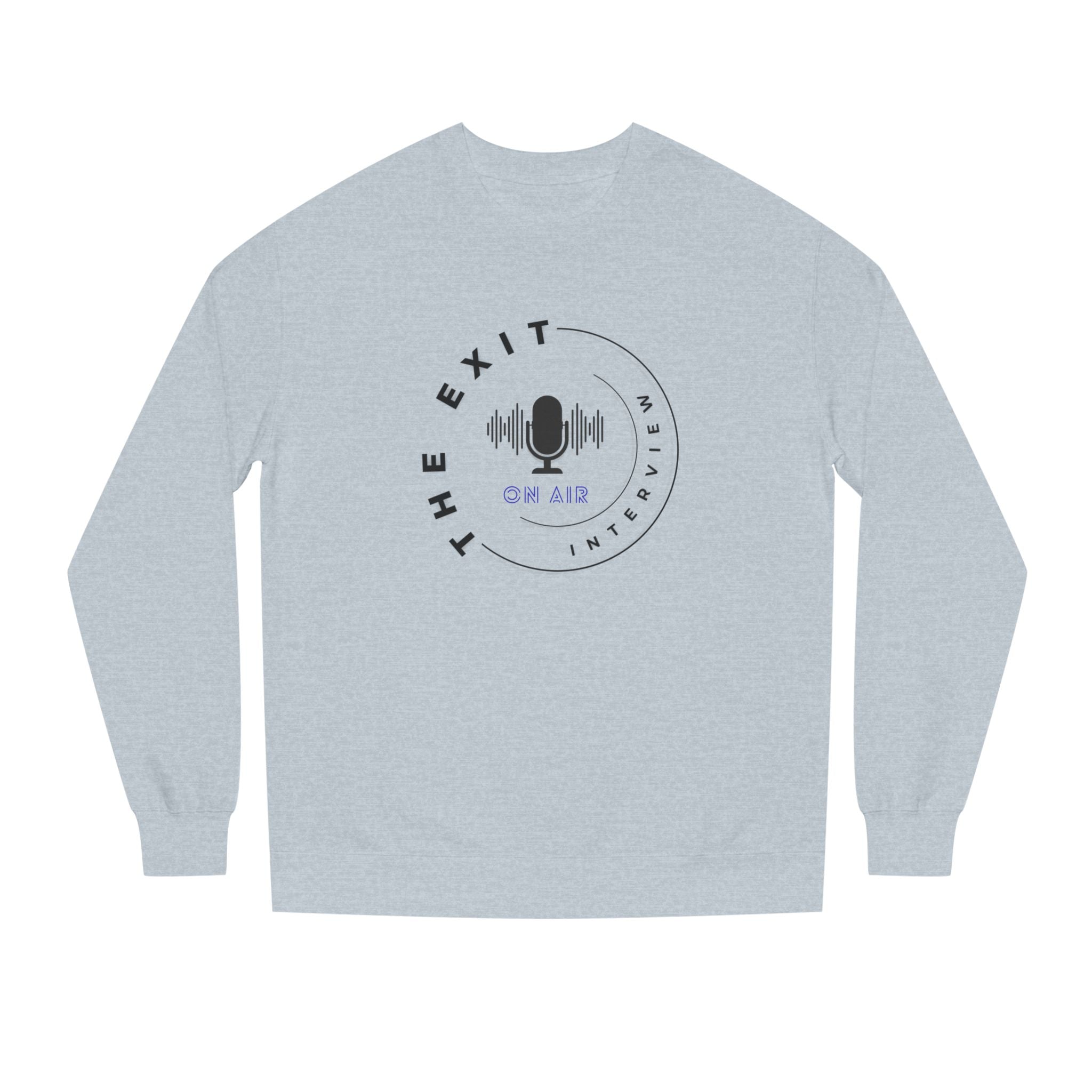 The Exit Interview On Air Printed Unisex Crew Neck Sweatshirt