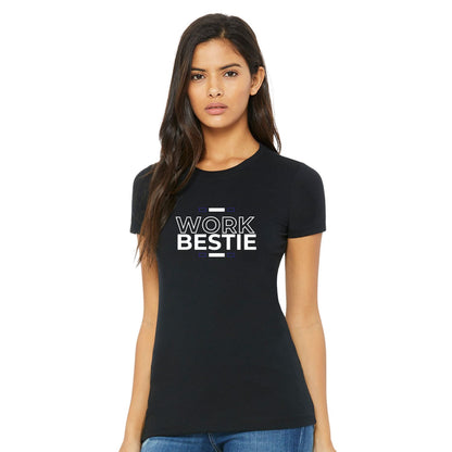 Work Bestie Women's Favorite Tee